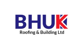 BHUK Roofing and Building Ltd