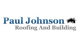 Paul Johnson Roofing & Building